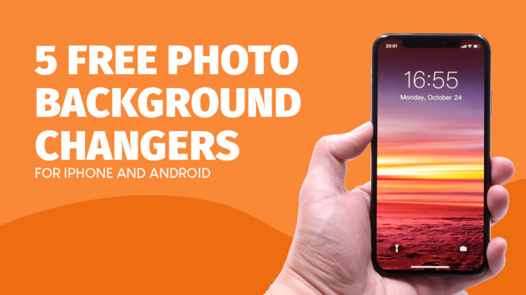 5 Best Free Photo Background Changers For iPhone and Android