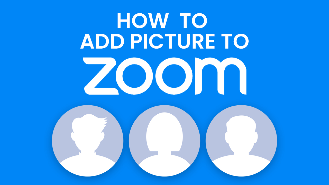 How to Add Picture to Zoom