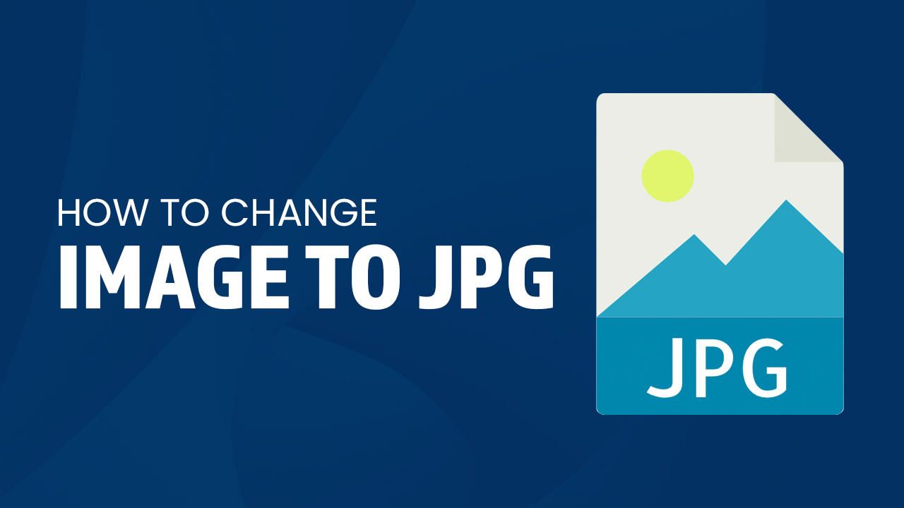 How To Change Image To JPG