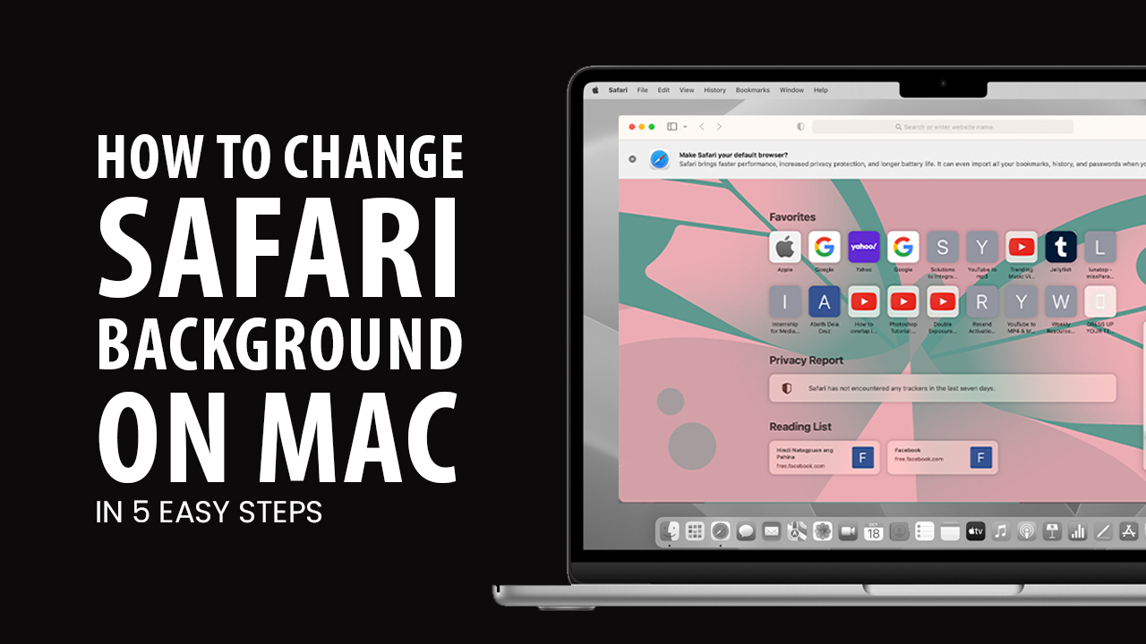 How to Change Safari Background on Mac in 5 Easy Steps