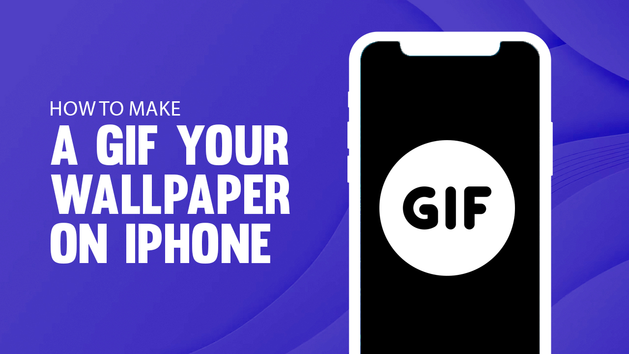 How to Make a GIF Your Wallpaper on iPhone