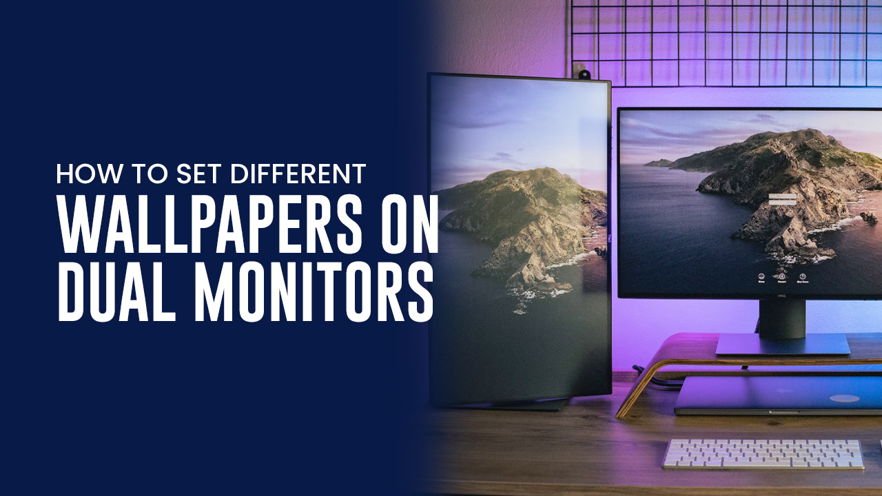 how-to-set-different-wallpapers-on-dual-monitors-wallpapers-blog