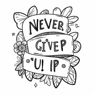 Never Give Up Motivational Quote Coloring Page | Never Give Up coloring page