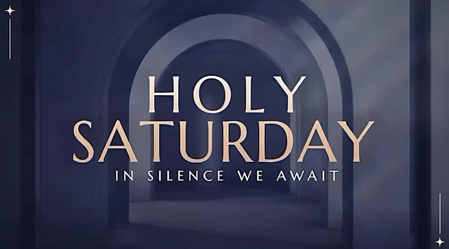 100+] Holy Saturday Wallpapers for FREE | Wallpapers.com