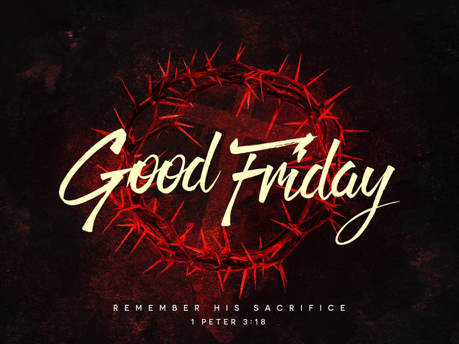 100+] Good Friday Wallpapers | Wallpapers.com