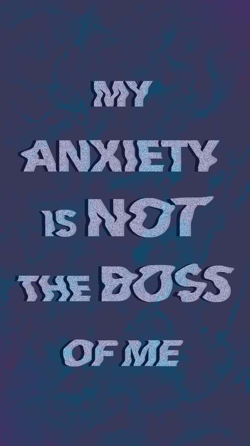 Text wallpaper stating 'my anxiety is not the boss of me' in glittery font on dark blue background. — Anxiety iPhone Wallpaper