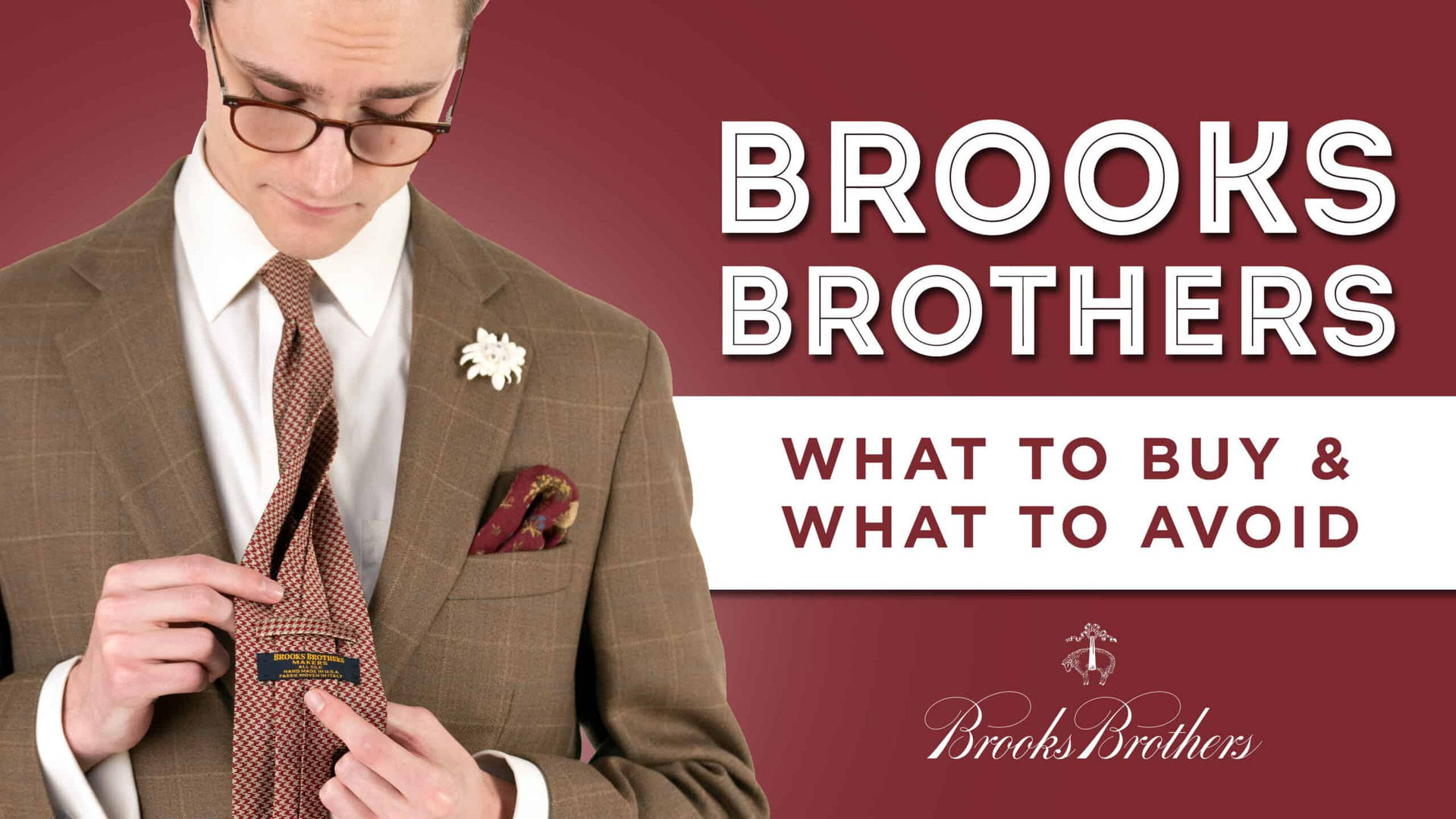 Brooks Brothers Baggrunde