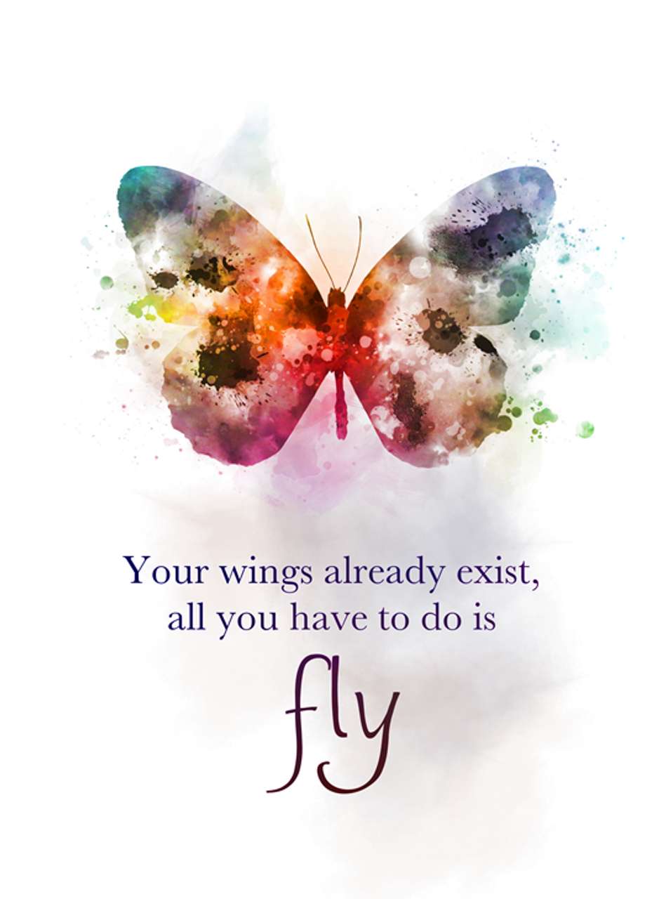 Colorful watercolor butterfly with inspirational quote your wings already exist all you have to do is fly — Butterfly Quotes Wallpaper