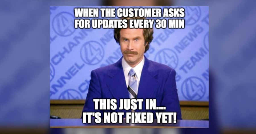 Customer Service Memes Wallpaper