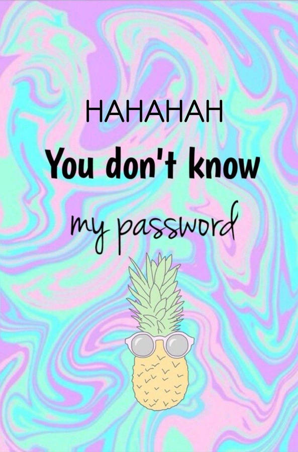 Du Vet Inte Mitt Lösenord Wallpaper