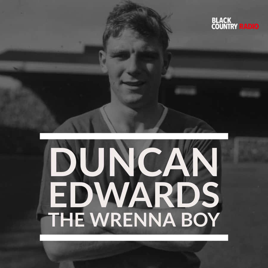 Duncan Edwards Fond d'écran