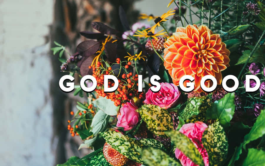 God Is Good Pictures Wallpaper