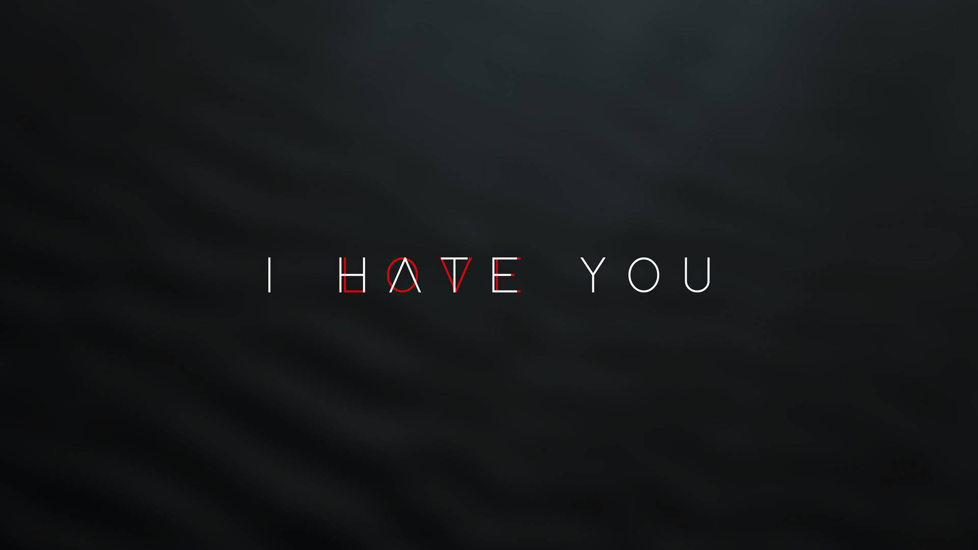 Hate Love Hintergrund
