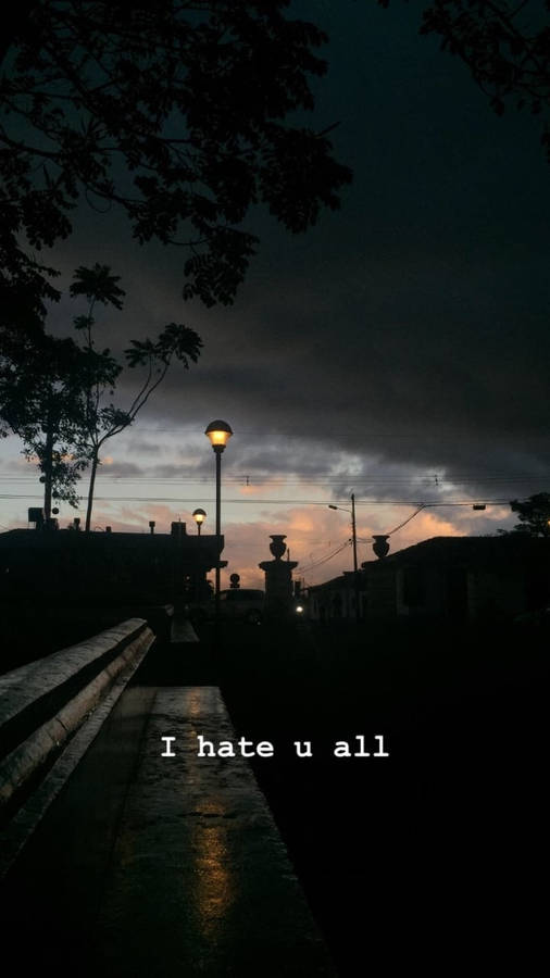 I Hate You Wallpaper