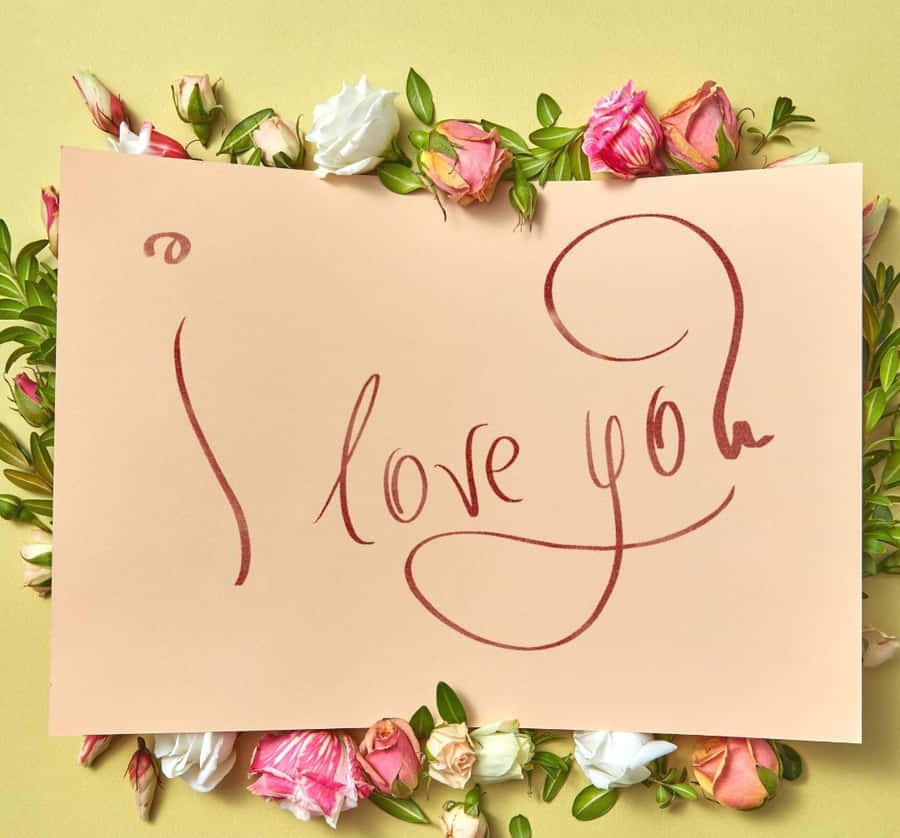 I Love You Pictures Wallpaper