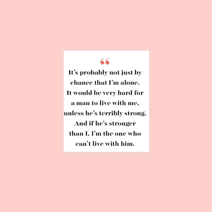 A pink background with a white card displaying a black text quote about strength and independence. — It's Wallpaper
