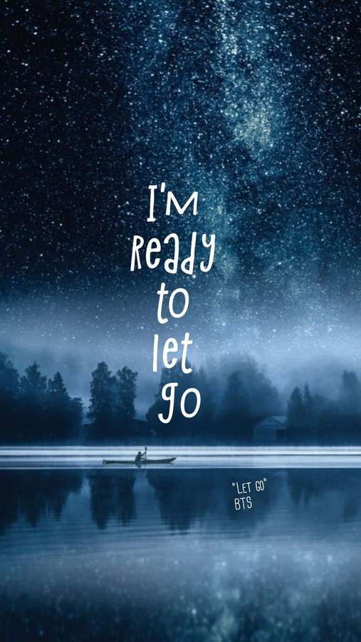 Person in canoe on calm lake under starry night sky with text I'm Ready to Let Go. — Let Go Picture