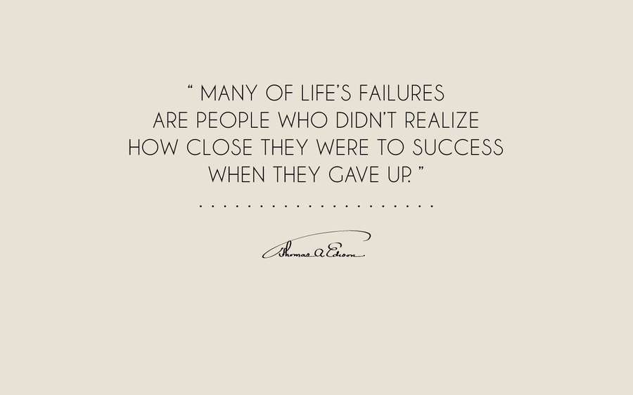 Motivational quote by Thomas Edison on beige background with black text and signature. — Life Quotes Background