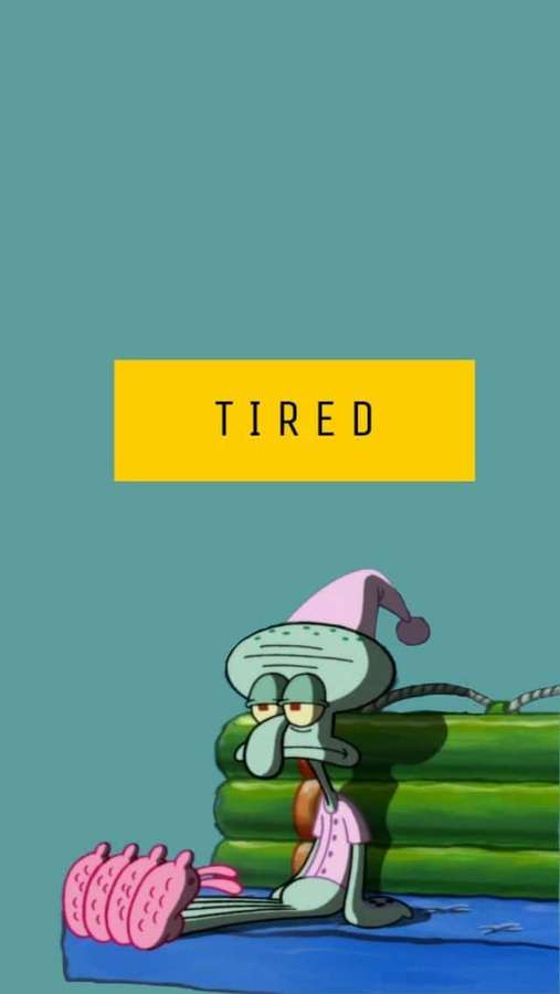 Squidward looks exhausted in a pink nightcap beside stacked logs with a 'TIRED' sign. — Meme iPhone Wallpaper