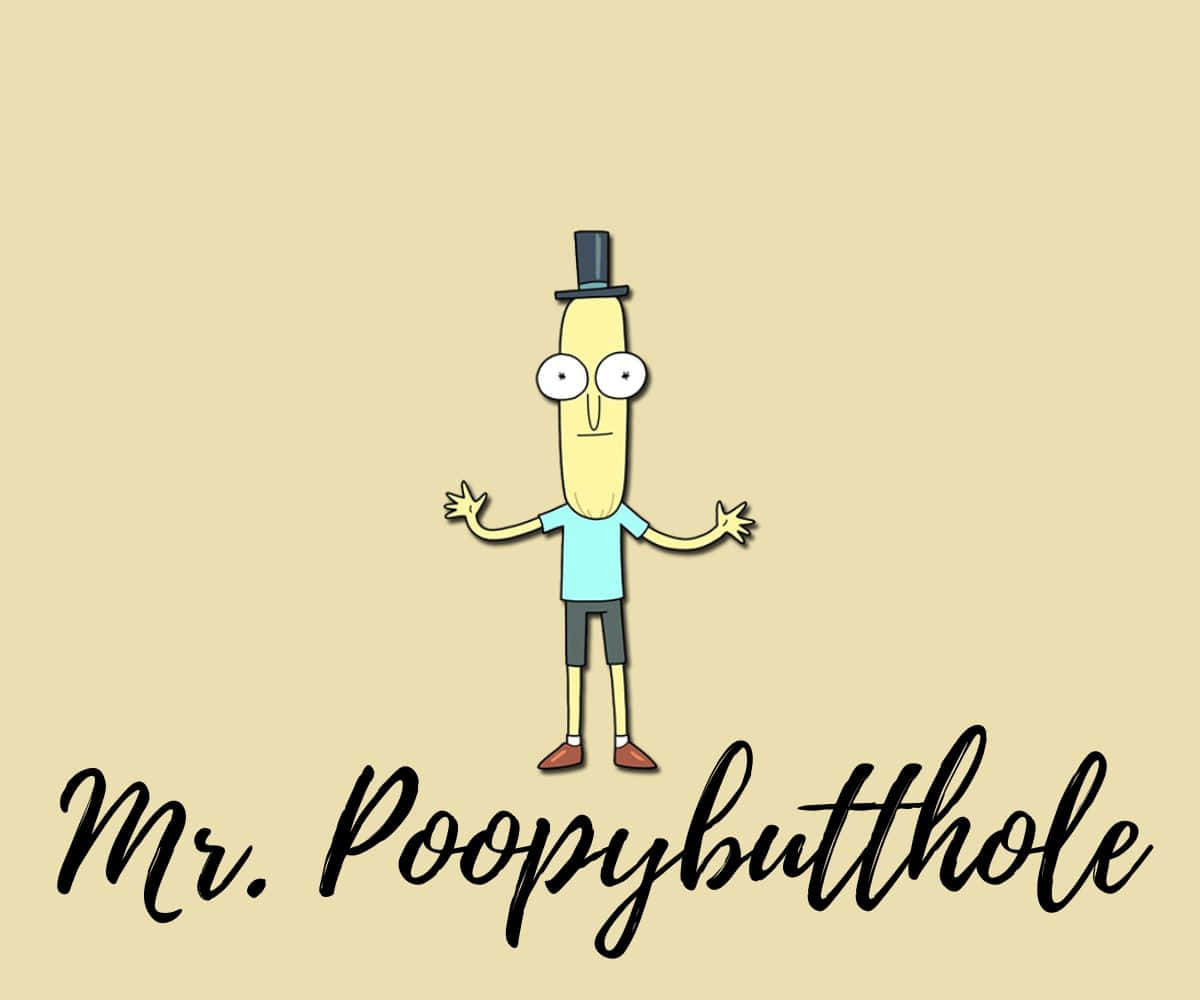 Mr Poopybutthole Wallpaper