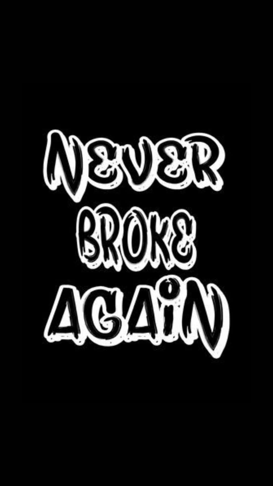 Never Broke Again Logo Fond d'écran