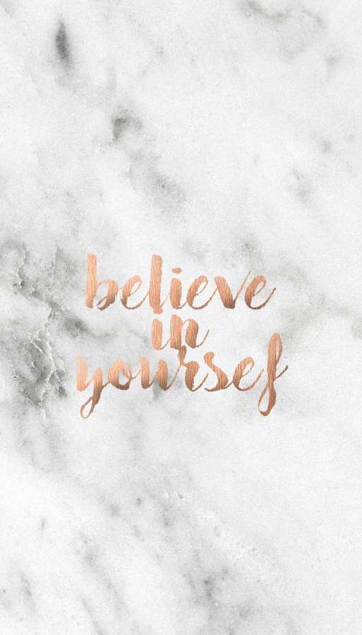 Motivational quote believe in yourself in rose gold on marble background — Pinterest Wallpaper