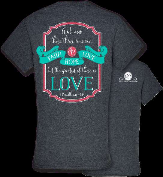 Dark gray t-shirt with a religious graphic quoting 1 Corinthians 13:13. — Quotation PNG