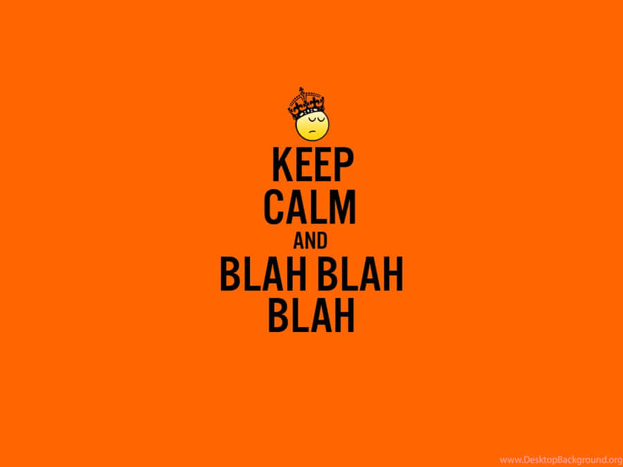 Keep Calm and... 1080P, 2K, 4K, 5K HD wallpapers free download | Wallpaper  Flare