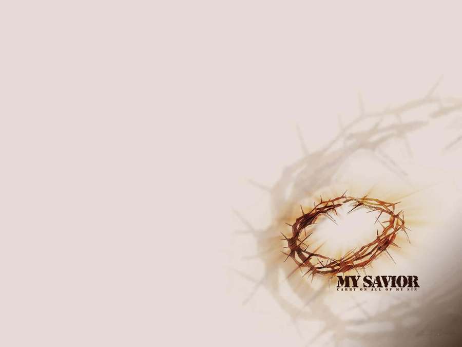 Crown of thorns with glowing light and text My Savior — Savior Wallpaper