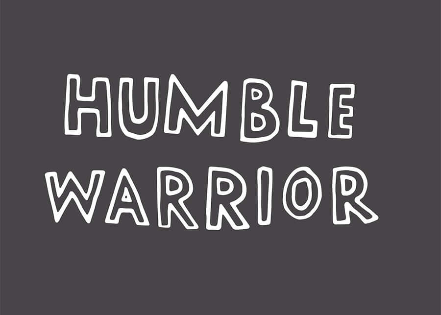 Stay Humble Background Wallpaper