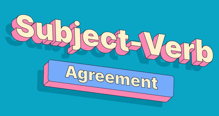 Graphic showing 'Subject-Verb Agreement' in 3d block letters for grammar education. — Subject Picture