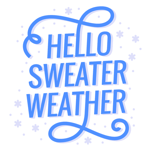 Sweater Weather Svg SVG
