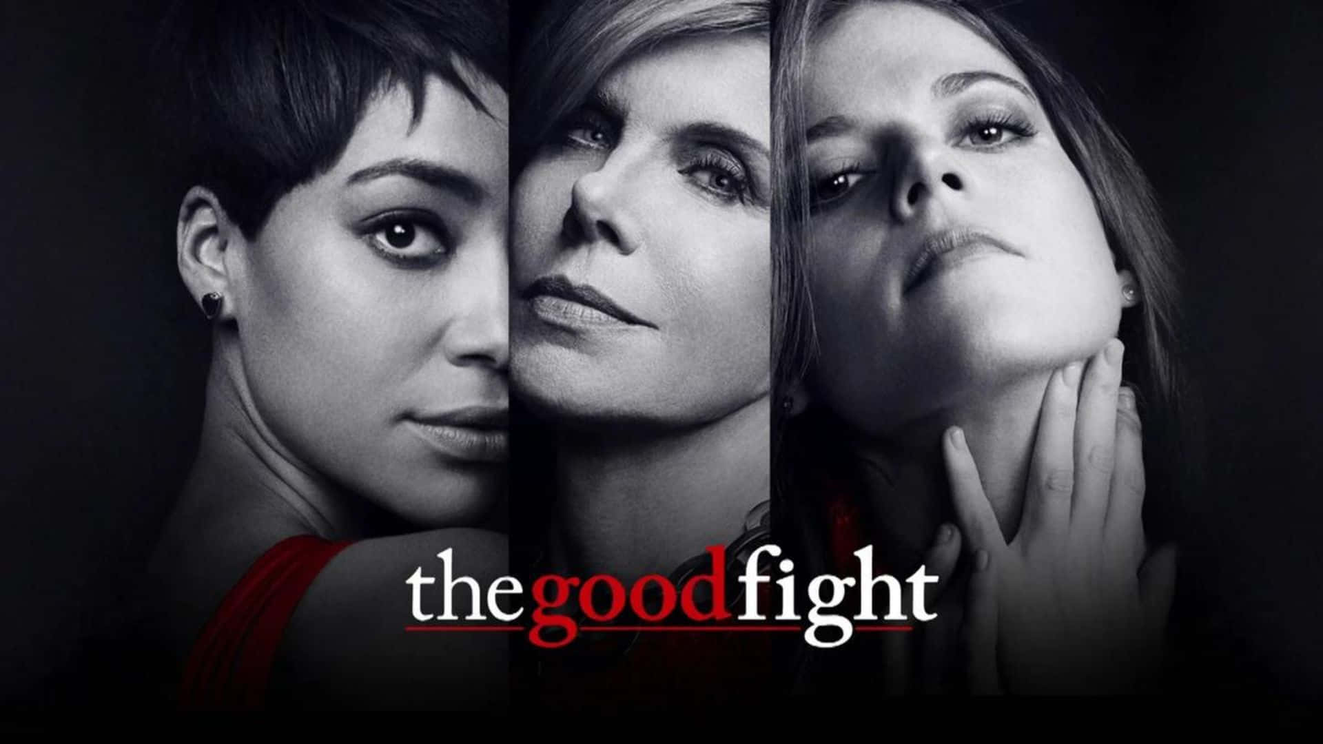 The Good Fight Wallpaper