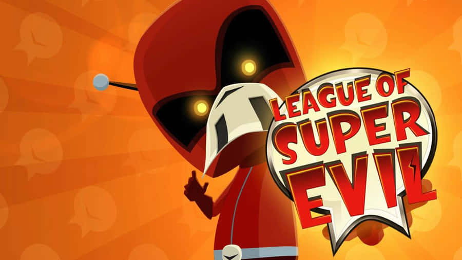 The League Of Super Evil Bakgrunnsbildet