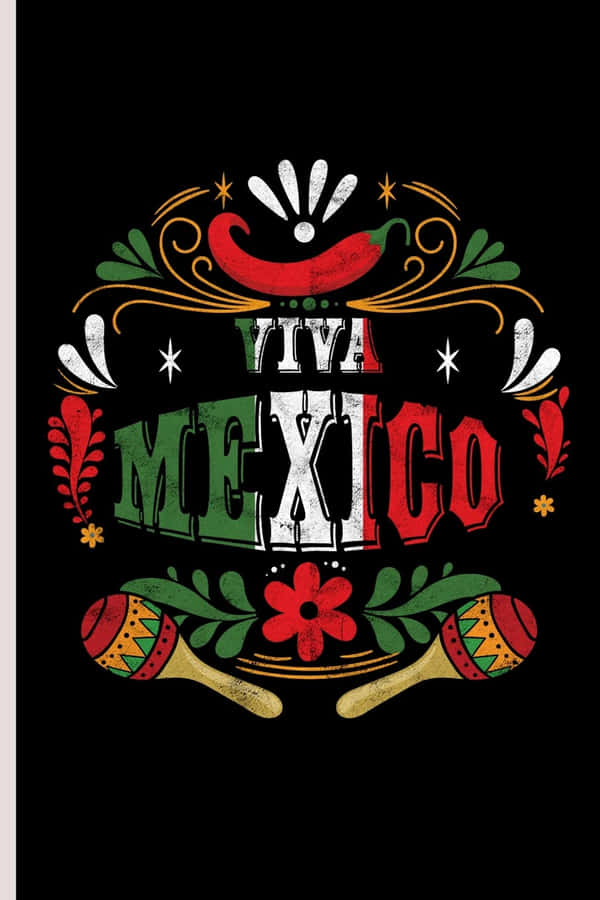 Viva Mexiko Wallpaper