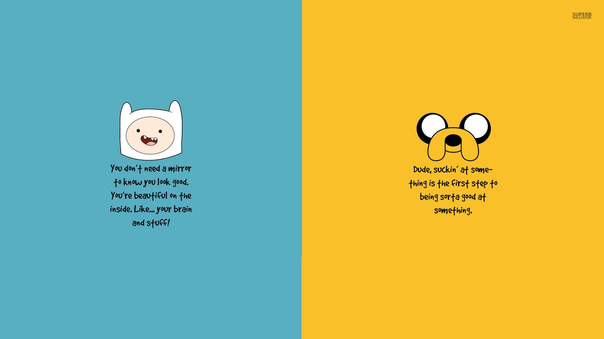Adventure Time Finn And Jake Quotes Background