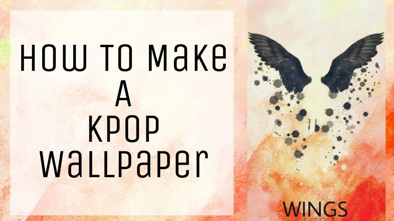 Kpop How To Tutorial Background