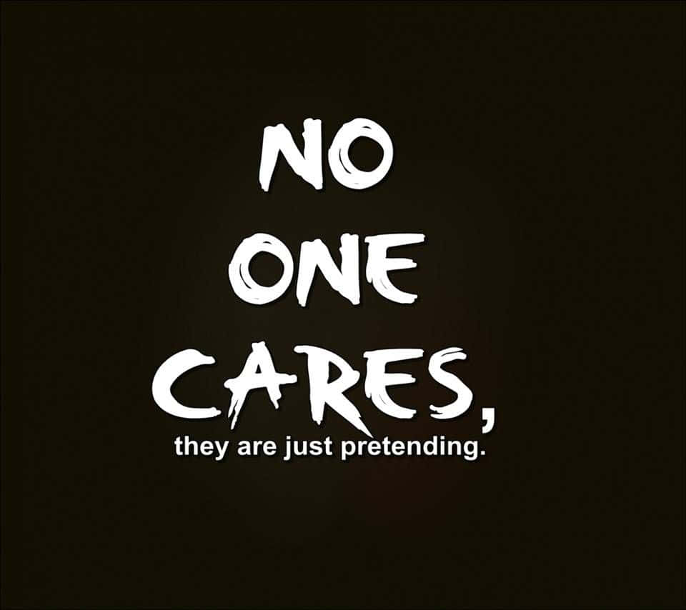 Download No One Cares Wallpaper | Wallpapers.com