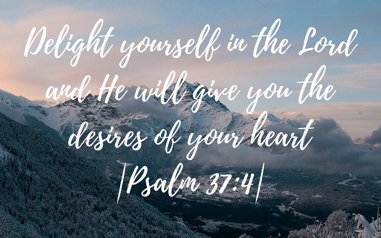 Psalm 37:4 Bible Verse Calligraphy Background
