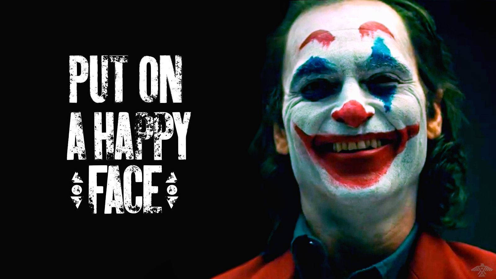 Put On Happy Face Joker 2019 Background