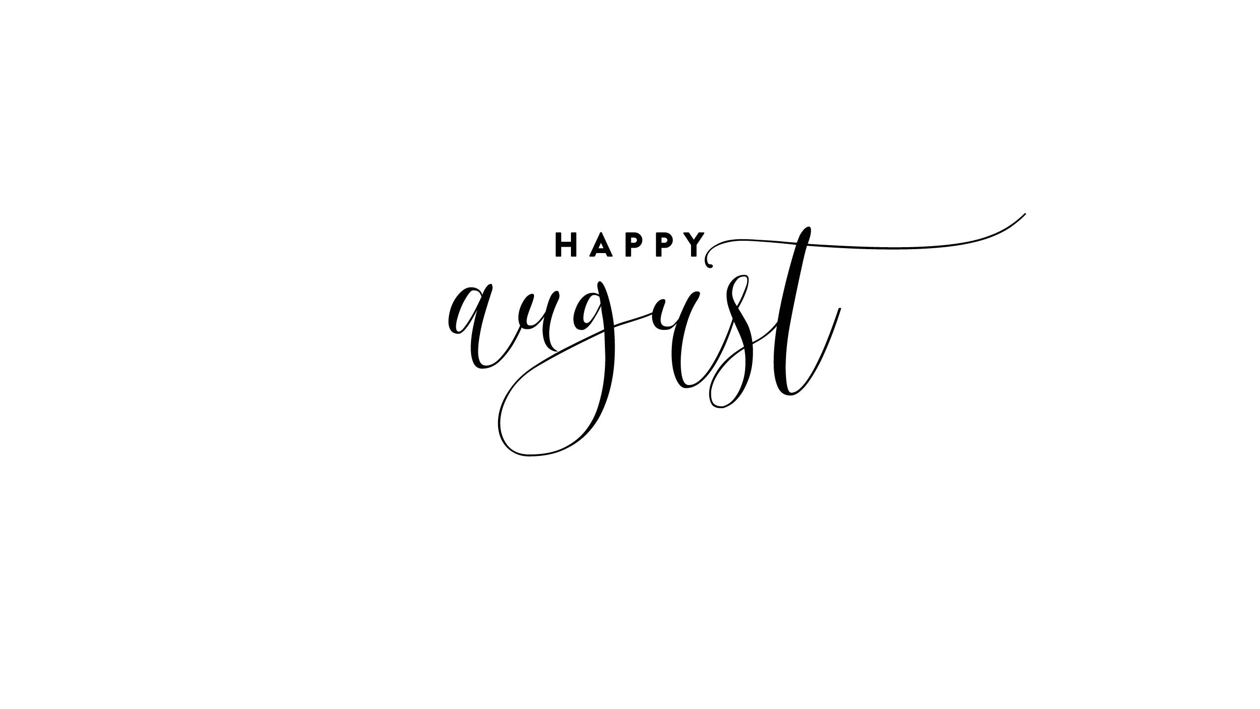 Download White Happy August Wallpaper 