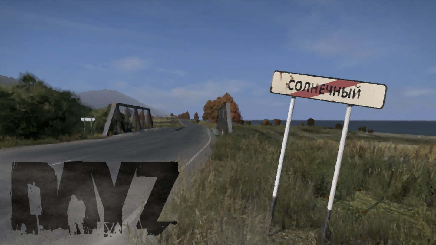 A Road Sign With The Words Dayz On It