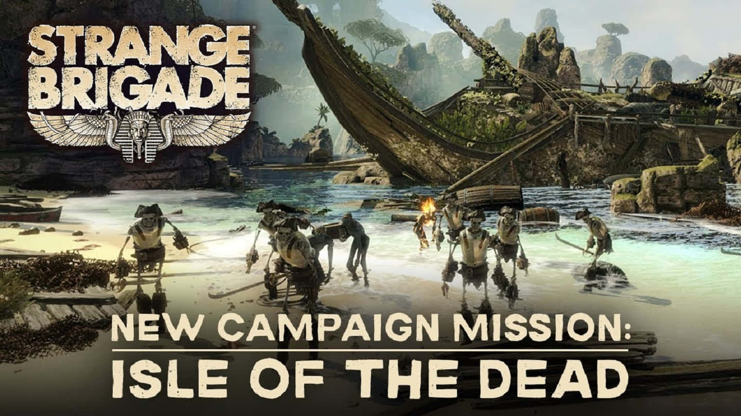Strange Brigade New Campaign Mission Isle Of The Dead