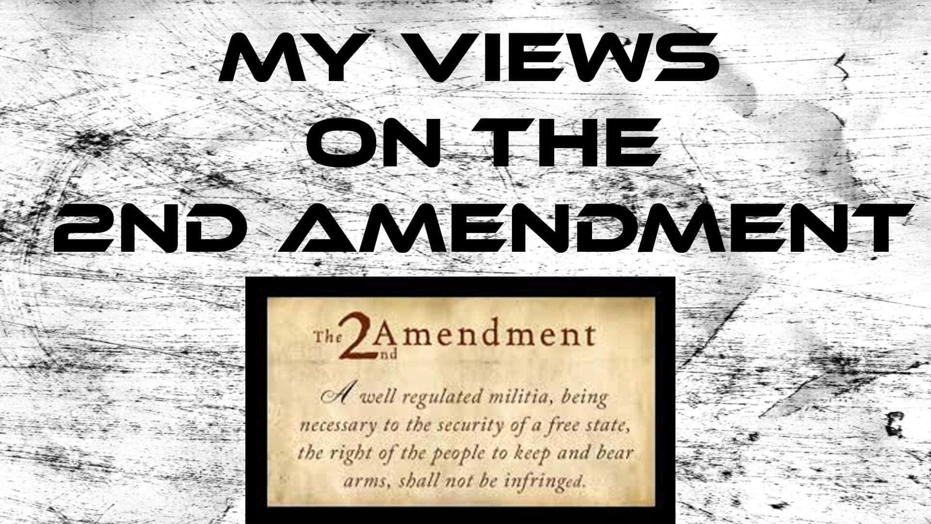 My 2nd Amendment Views Wallpaper