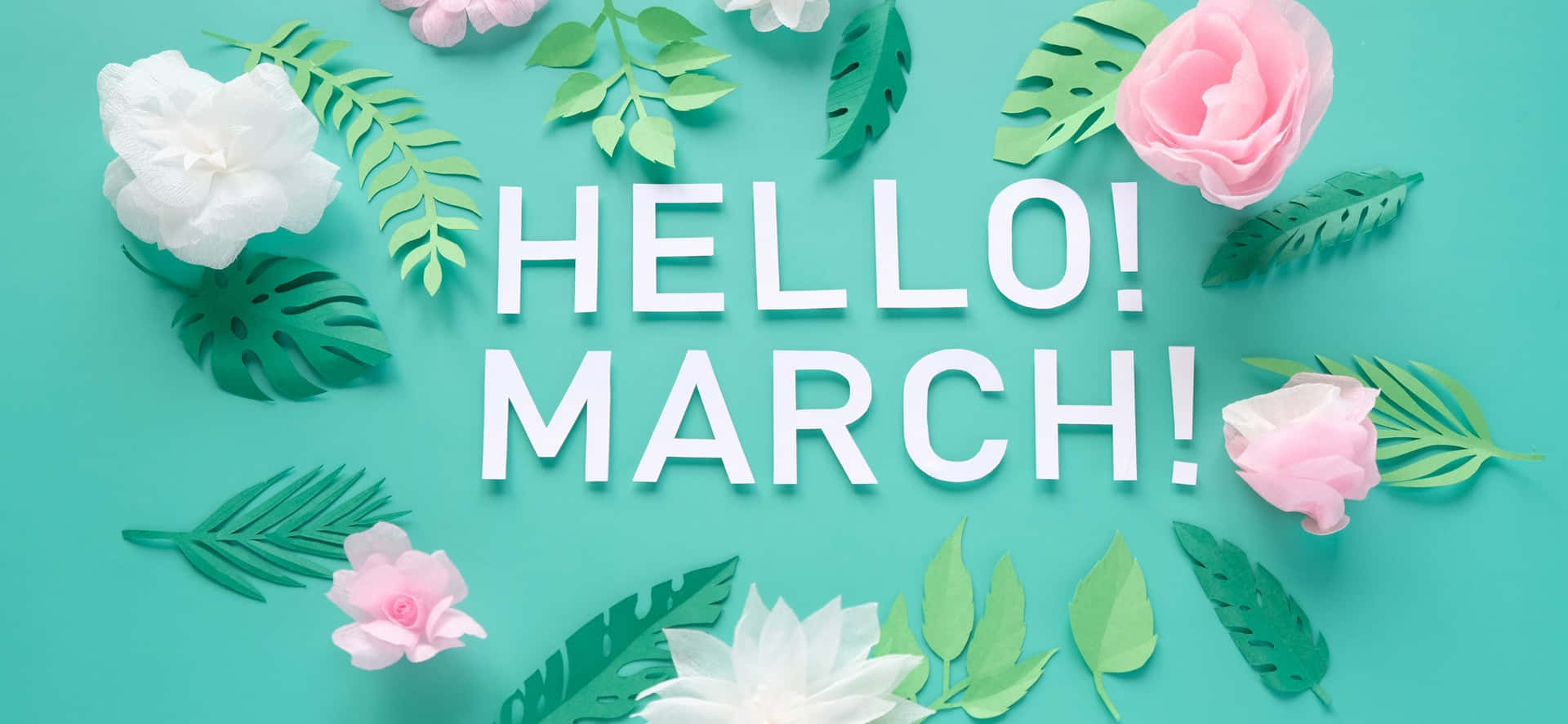 Hello March Paper Cut Outs On A Turquoise Background Wallpaper
