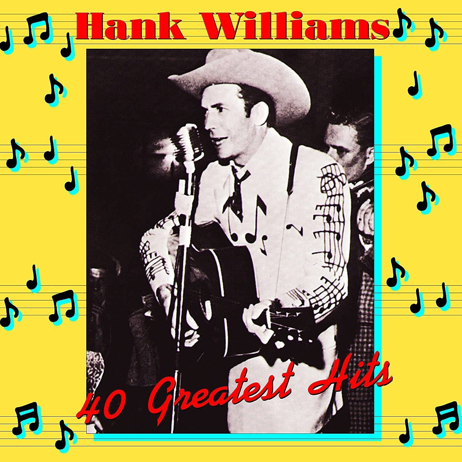 40 Greatest Hits By Hank Williams Wallpaper