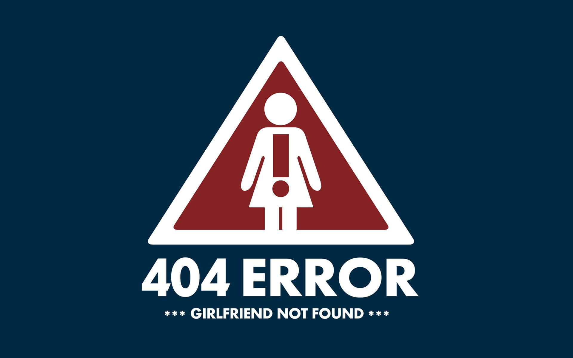404erro Namorada Não Encontrada. Papel de Parede