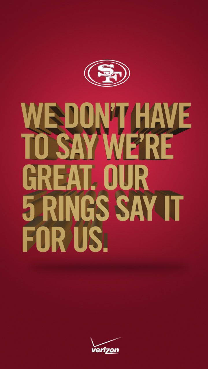"We will change the world" - San Francisco 49ers Wallpaper