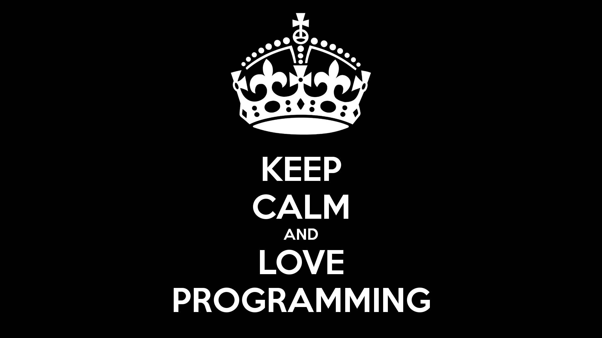 4k Programming Keep Calm Poster Background