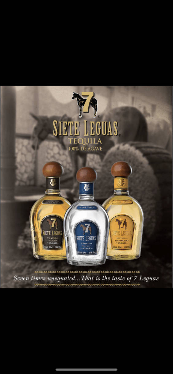 7 Las Siete Leguas 100% Pure Tequila Wallpaper